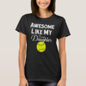 Awesome Like My Grand Daughter Softball T-shirt (Voorkant)