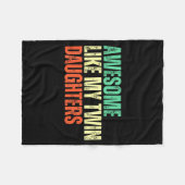 Awesome Like My Twin Daughters Funny Mom Dad Paren Fleece Deken (Voorkant (Horizontaal))