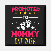 Awesome Promoted To Mommy 2026 Pregnancy Announcem Magneet (Voorkant)