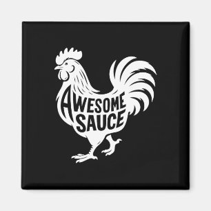 Awesome Sauce Haan Kip Magneet