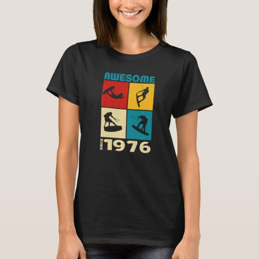 Awesome since 1976 Wakeboard lifestyle T-shirt (Voorkant)