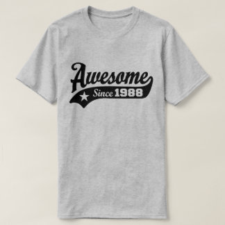 Awesome Since 1988 T-shirt