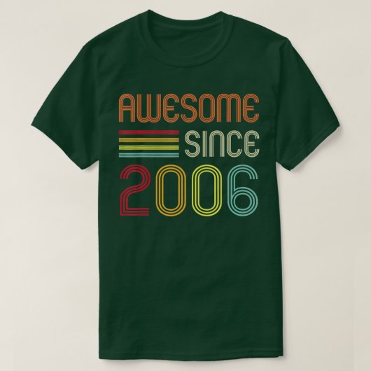 Awesome Since 2006 16th Birthday Retro T-shirt (Design voorkant)