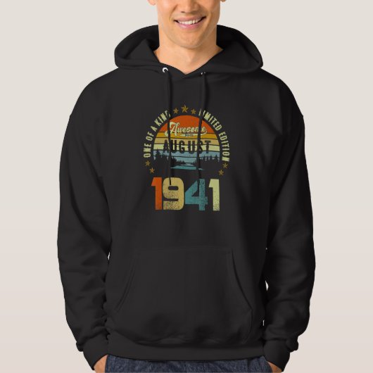 Awesome Since August 1941 One Of A Kind  2 Hoodie (Voorkant)