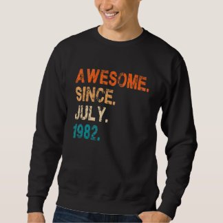 Awesome Since July 1982 Vintage 40th Birthday Trui