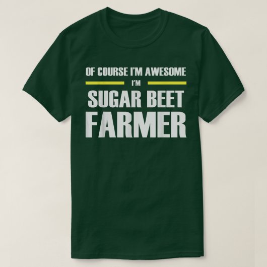 Awesome Sugar Beet Farmer T-shirt (Design voorkant)