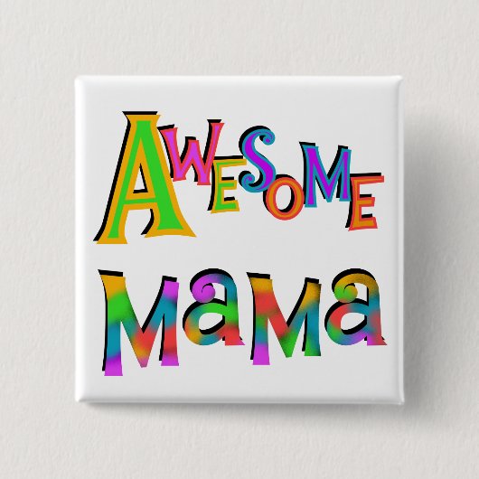 awesomemama.png vierkante button 5,1 cm (Voorkant)