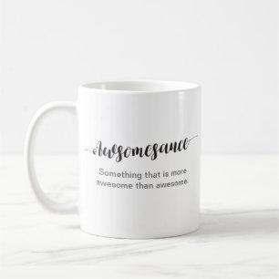 Awesomesauce: Geweldige dan Geweldige! Mok