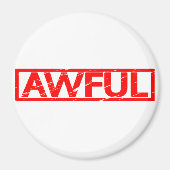 Awful Stamp Magneet (Voorkant)