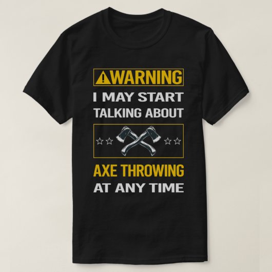 Ax d'avertissement amusant lancer TShirt classique (Design devant)