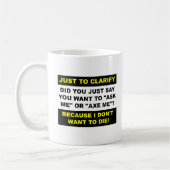 Ax Me Funny Mug (Gauche)