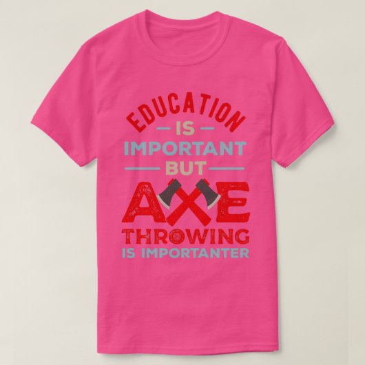 Ax Throwing Funny 12 T-shirt (Design voorkant)