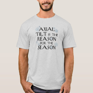 Axiale kanteling voor de Feestdagen T-shirt