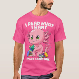 Axolotl Boek I Lees Wat Ik Wil Boekenwurm Mexicaan T-shirt