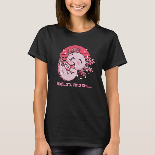 Axolotl & Chill Animal Meme Salamander Animal Pun T-shirt (Voorkant)