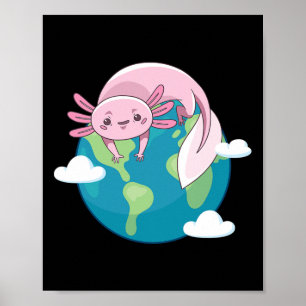 Axolotl Moeder Earth Day Funny for Planet Environm Poster