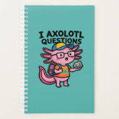 Axolotl nerd sarcastique je pose des questions sur (Devant)