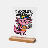 Axolotl nerd sarcastique je pose des questions sur (Angle)