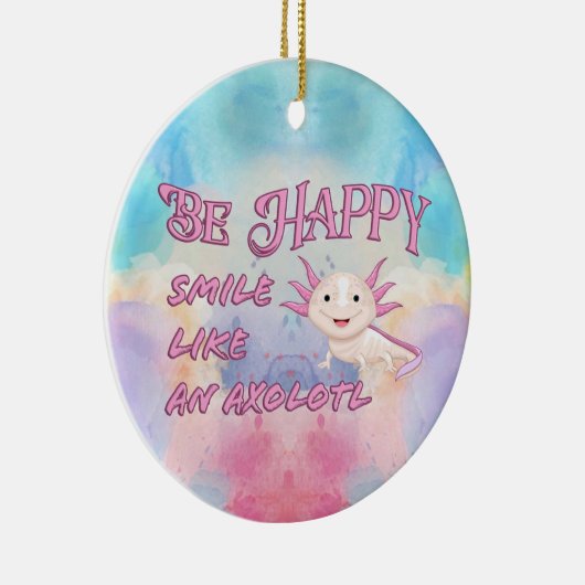 Axolotl-Poster - Wees blij en glimlach, klassieke Keramisch Ornament (Rechts)