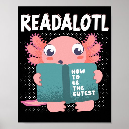 Axolotl Readalotl Kawaii Poster (Voorkant)