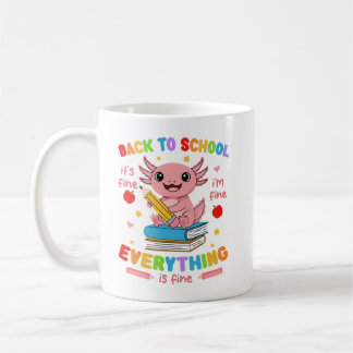 Axolotl Terug naar school Het is prima Ik ben prim Koffiemok