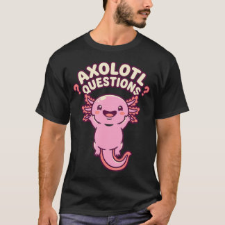 Axolotl Vragen Roze Cute Salamander Verward T-shirt