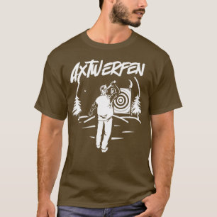 Axtwerfen 19 t-shirt