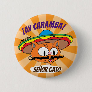 Ay Caramba. Cinco de Mayo Cat Señor Gato Funny Ronde Button 5,7 Cm