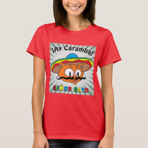 ¡Ay Caramba! Mexicaanse Cartoon Kat Señor Gato™ T-shirt