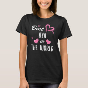 Aya Name, Best Aya in the World T-shirt