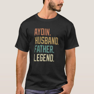 Aydin Husband Father Legend Father's Day Retro T-shirt