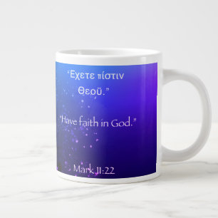 Ayez foi en Dieu des couleurs profondes Mug
