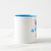 "Ayez un jour béni" mug (Centre)
