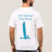 Ayez un T-shirt de semaine de Weta (Dos)