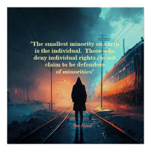 Ayn Rand over de kleinste minderheid (John Galt) Perfect Poster