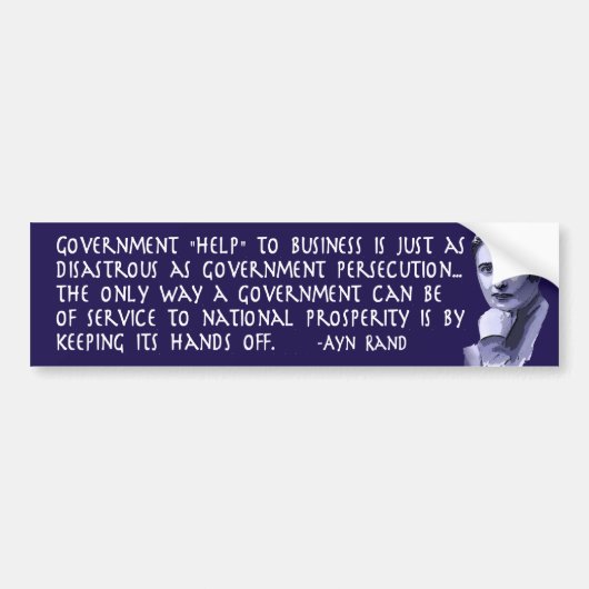 Ayn Rand Quote over de hulp van de overheid aan be Bumpersticker (Voorkant)