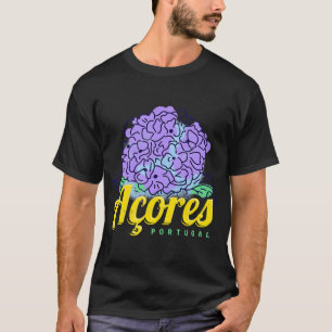 Azoren Hydrangea Flower Island Portugal  So T-shirt