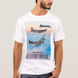 B-17 Vliegen FORT BOMMENWERPER SQUADRON T-shirt