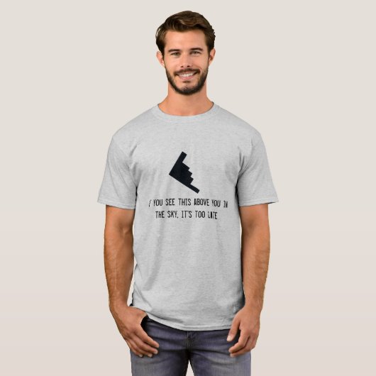 B-2 Bomber Dark Joke Militaire T-shirt (Voorkant volledig)