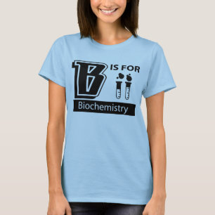 B = Biochemie T-shirt