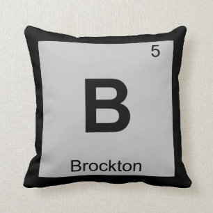 B - Brockton Massachusetts Chemistry Symbol City Kussen