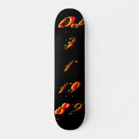"B-Day" 31 oct 1982 - Skateboard (personnalisable)