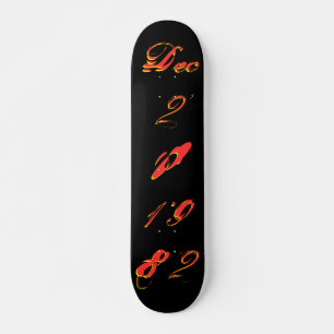 "B-Day" dec. 20 1982 Skateboard
