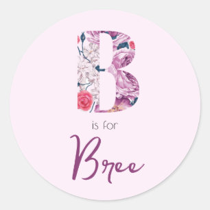 B est pour Bree Stickers Baby Girl Pink Name Revel