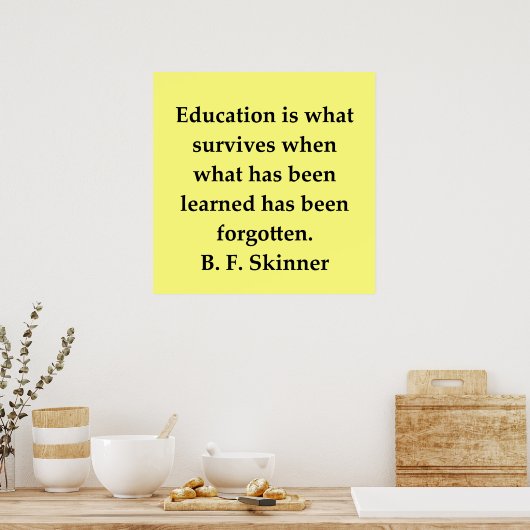b f skinner quote poster (Keuken)