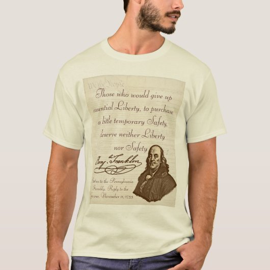B. Franklin: Vrijheid en veiligheid - T-Shirt #1 (Voorkant)
