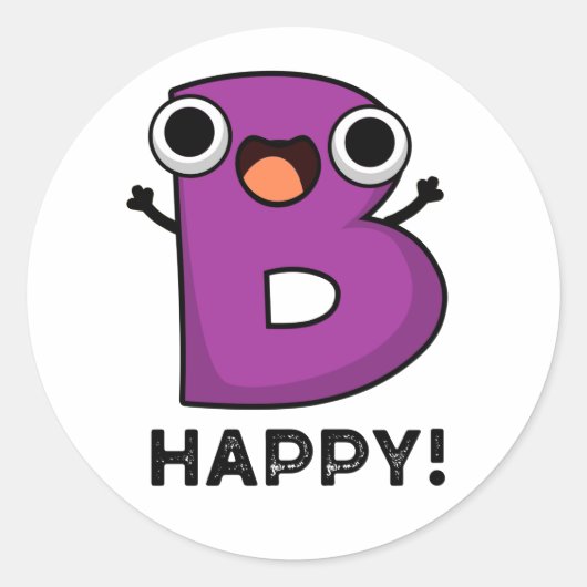 B Happy Funny Alphabet Pun Ronde Sticker (Voorkant)