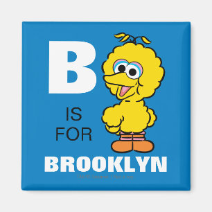B is voor Big Bird Voeg je naam toe Magneet
