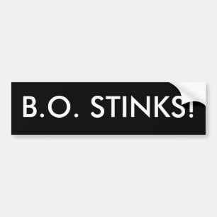 B.O. STINKT! (Barack Obama Stinks) Bumpersticker