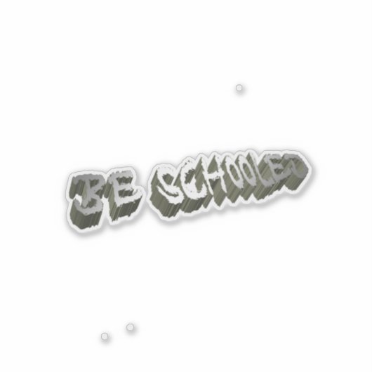 B. Schooled Grey-Wht Sticker (Voorkant)